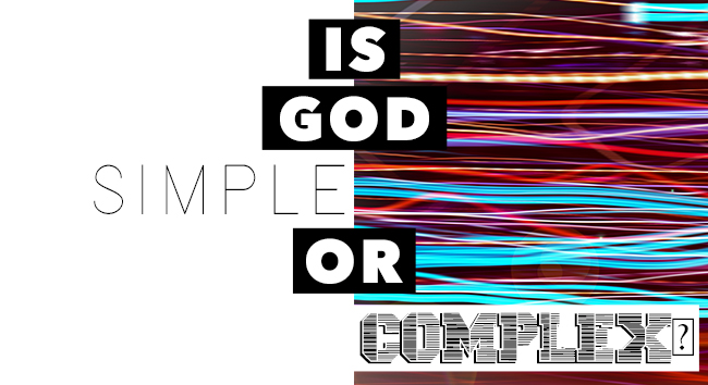 Is God Simple or Complex?